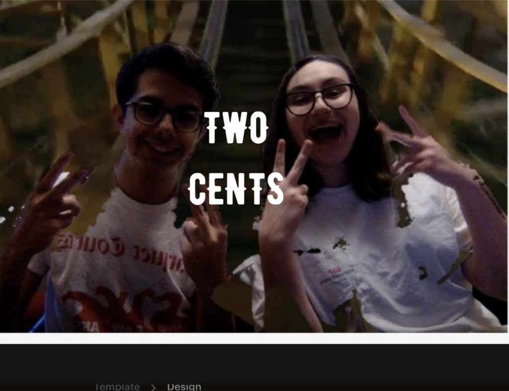 Two Cents: Episode 2 – In Over My Head